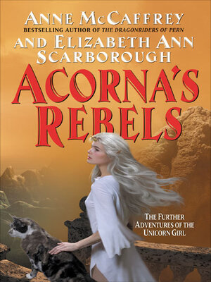cover image of Acorna's Rebels